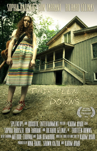 (ALGONQUIN COLLEGE):   ENCORE + THIRTEEN DOWNS (World Premiere) Aug 16th, 2012